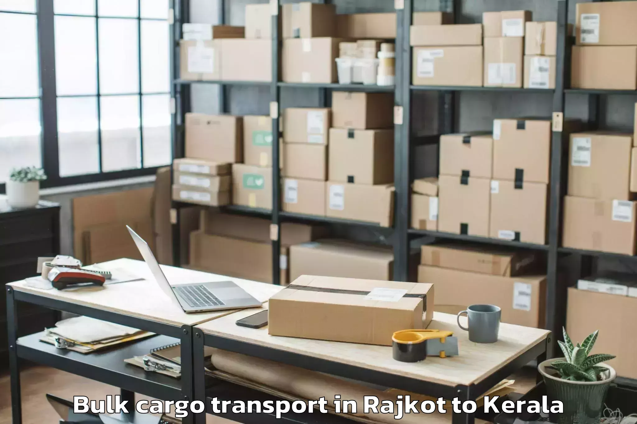 Reliable Rajkot to Mall Of Joy Thrissur Bulk Cargo Transport